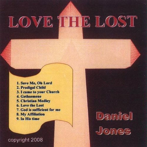 Cover for Daniel Jones · Love the Lost (CD) (2010)