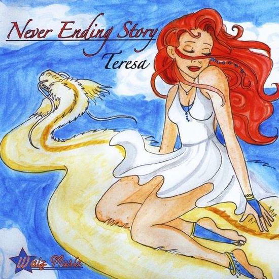 Cover for Teresa · Never Ending Story (CD) (2009)