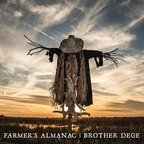 Cover for Brother Dege · Farmer's Almanac (CD) (2018)