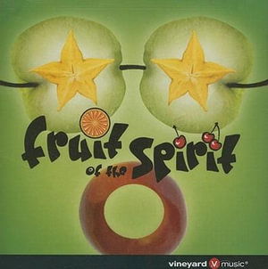 Cover for Fruit of the Spirit · Fruit of the Spirit-apple Icious (CD)