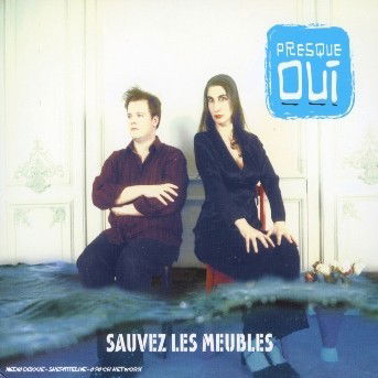 Cover for Presque Moi · Sauvez Les Meubles (CD) (2015)