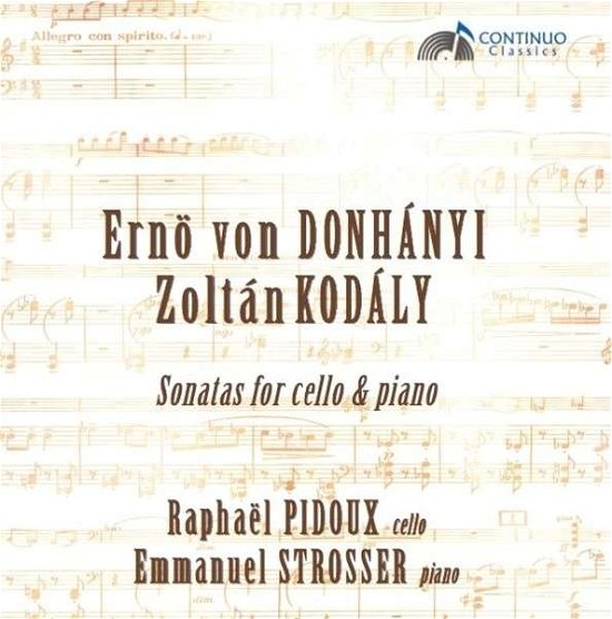 Cover for Dohnanyi / Kodaly · Sonatas For Cello &amp; Piano (CD) (2014)