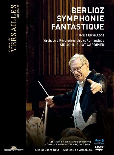 La Symphonie Fantastique - H. Berlioz - Elokuva - CHATEAU DE VERSAILLES - 3770011431090 - perjantai 7. kesäkuuta 2019