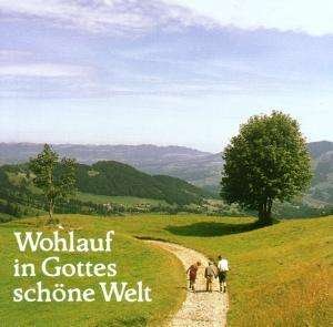 Cover for Emston Sänger · Wohlauf in Gottes Schöne Welt (CD) (2014)