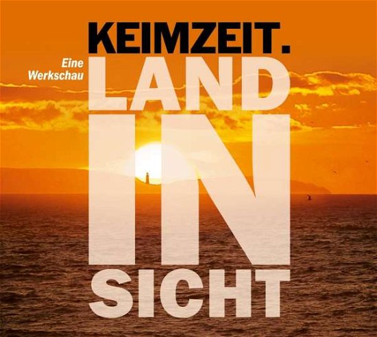 Cover for Keimzeit · Land In Sicht - Eine Werkschau (CD) (2022)