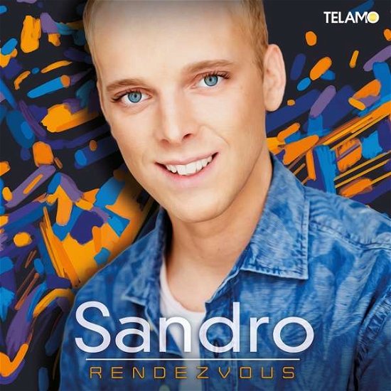 Rendezvous - Sandro - Musik - TELAMO - 4053804311090 - 17 augusti 2018