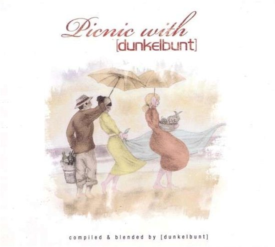 Cover for Dunkelbunt · Picnic With [Dunkelbunt] (CD) (2014)