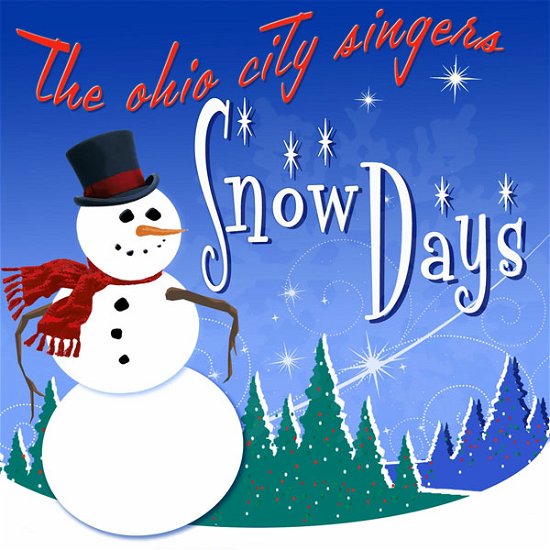 Snow Days - Ohio City Singers - Music - FDA / HOBOVILLE RECORDS - 4250444192090 - December 15, 2023
