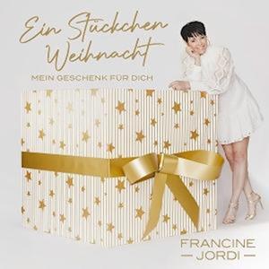 Cover for Francine Jordi · Ein Stückchen Weihnacht (Mein Geschenk Für Dich) (CD) (2024)