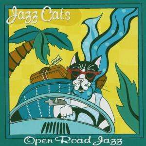 Cover for Jazz Cats ( Miller/ Gillespie/ Reinhar) · Open Road Jazz (CD) (2005)