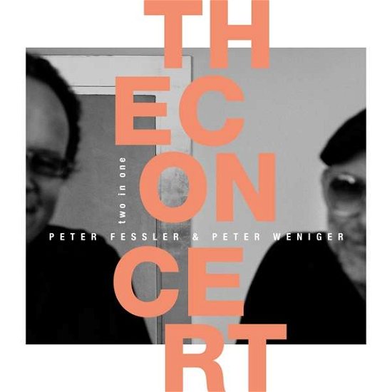 Peter Fessler & Peter Weniger · Two In One - The Concert (CD) (2018)