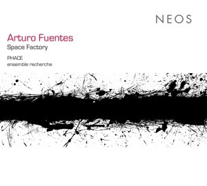 Cover for Phace / Ensemble Recherche · Fuentes / Space Factory (CD) (2014)