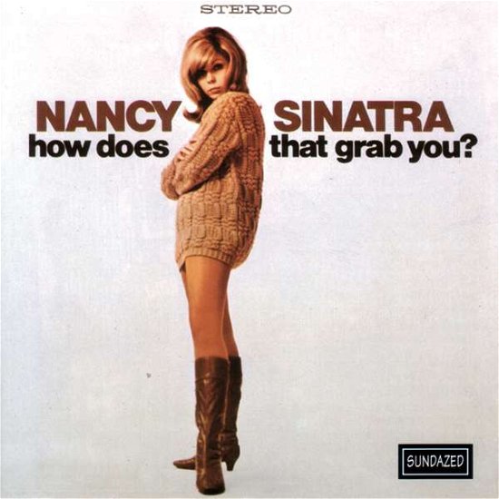 Cover for Nancy Sinatra · How Does That Grab You? (CD) (2021)