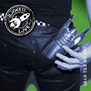 Cover for Rockett Love · Grab the Rocket (CD) [Japan Import edition] (2017)