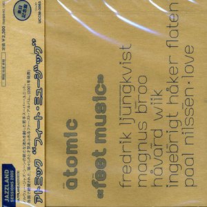 Cover for Atomic · Feet Music (CD) (2007)