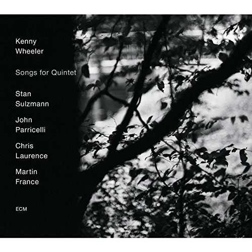 Cover for Kenny Wheeler · Songs for Quintet (CD) (2015)