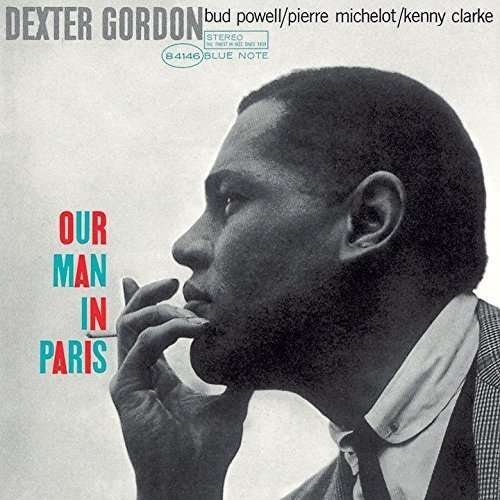 Cover for Dexter Gordon · Our Man In Paris, Blue Note 75 Years (CD) [Limited edition] (2015)