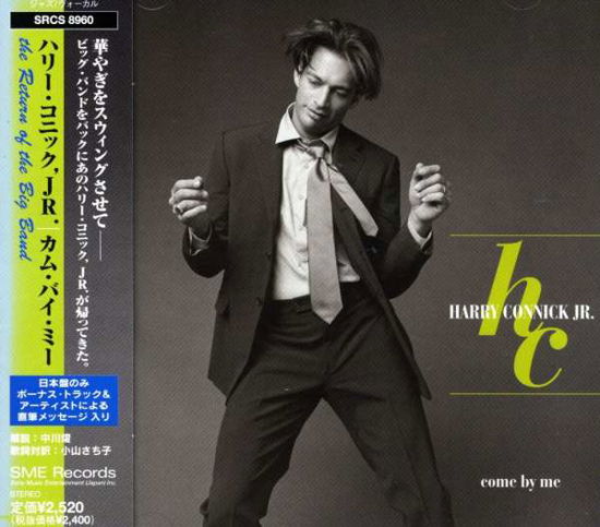 Cover for Harry Connick Jr · Come by Me (CD) [Bonus Tracks edition] (2008)