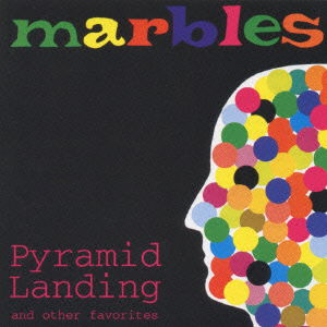 Cover for Marbles · Pyramid Landing * (CD) [Japan Import edition] (1997)