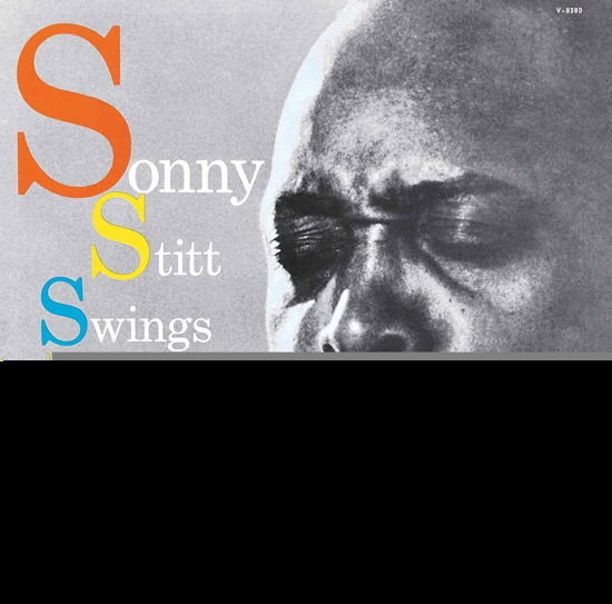 Sonny Stitt Swings The Most - Sonny Stitt - Musiikki - UNIVERSAL - 4988031310090 - keskiviikko 5. joulukuuta 2018