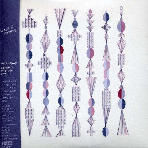 Cover for Wolf Parade · Apologies to Queen Mary (CD) [Bonus Tracks edition] (2005)