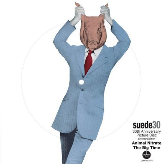 Cover for Suede · Animal Nitrate: 30th Anniversary (7&quot;) (2023)