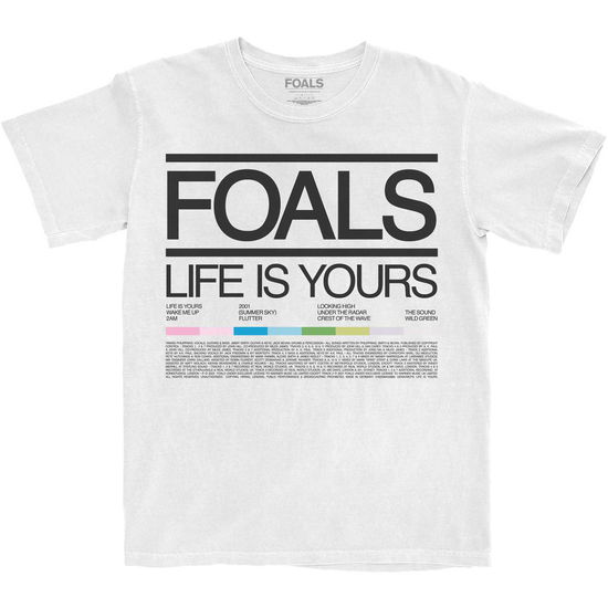 Foals Unisex T-Shirt: Life Is Yours Song List - Foals - Marchandise -  - 5056561049090 - 