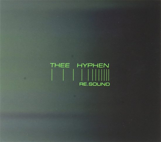 Cover for Thee Hyphen · Re.Sound (CD) (2021)