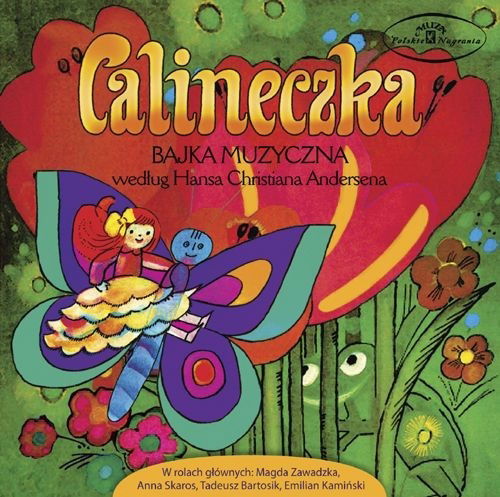 Bajka Muzyczna-zawadzka, Magdalena / Tadeusz Bartosik - Calineczka - Musiikki - AU PNAU - 5907783424090 - maanantai 12. maaliskuuta 2012