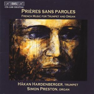 French Music for Trumpet & Organ - Constant / Tomasi / Jolivet / Preston - Musik - BIS - 7318599911090 - 24. Juli 2001