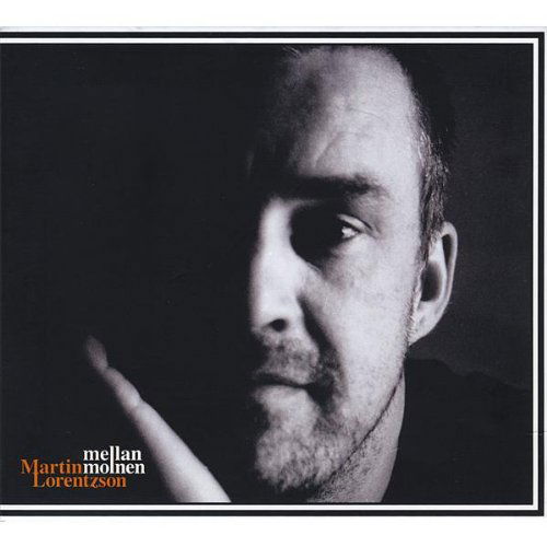 Cover for Lorentzson Martin · Mellan Molnen (CD) (2008)