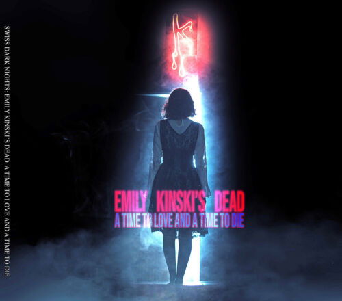 Cover for Emily Kinski's Dead · A Time To Love And A Time To Die (CD) (2023)