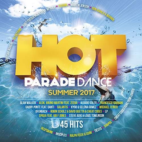 Cover for Hot Parade Dance Summer 2017 (CD) (2017)
