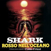 Cover for Fabio Frizzi · Shark Rosso Nell'oceano (LP) (2019)