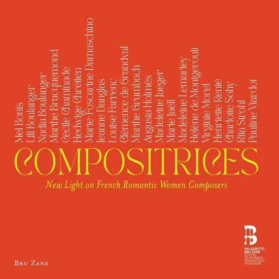 Compositrices: New Light On French Romantic Women Composers - Quatuor Hanson / Cyrille Dubois - Musikk - BRU ZANE - 8055776010090 - 10. mars 2023