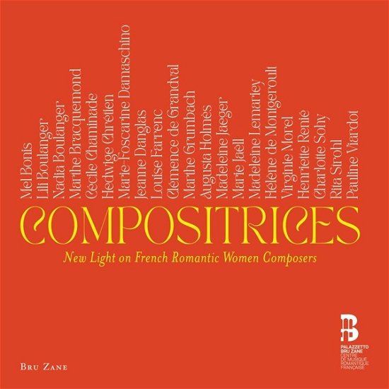 Compositrices: New Light On French Romantic Women Composers - Quatuor Hanson / Cyrille Dubois - Música - BRU ZANE - 8055776010090 - 10 de março de 2023