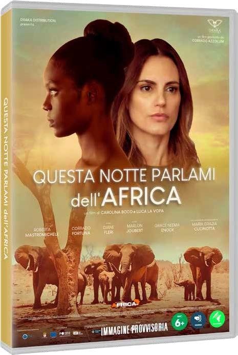 Cover for Questa Notte Parlami Dell'afri · Questa Notte Parlami Dell'Africa (DVD) (2023)