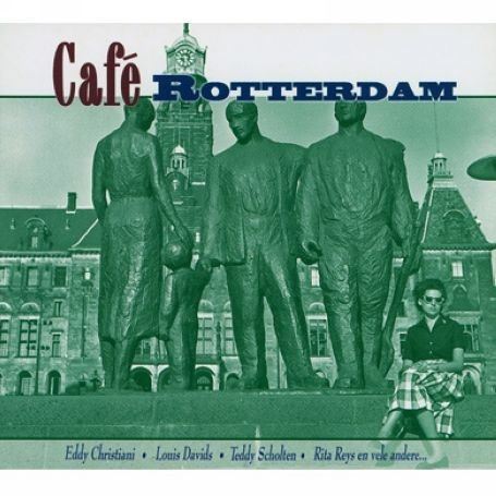 Cover for Cafe Rotterdam (CD) [Digipak] (2005)