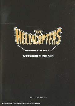 Cover for Hellacopters · Good Night Cleveland (DVD) (2019)