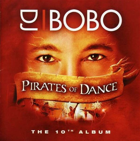 Cover for DJ Bobo · Pirates of Dance (CD) (2008)