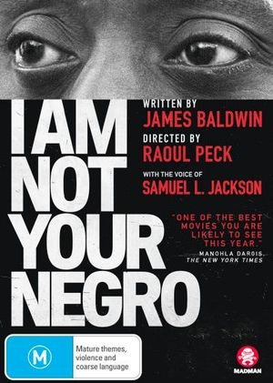 I Am Not Your Negro - I Am Not Your Negro - Films - Madman Entertainment - 9322225222090 - 16 maart 2018