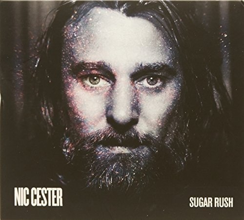 Cover for Nic Cester · Sugar Rush (CD) (2017)
