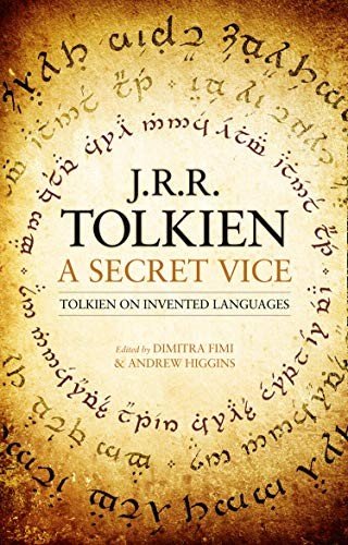 Cover for J. R. R. Tolkien · A Secret Vice (Hardcover Book) (2019)