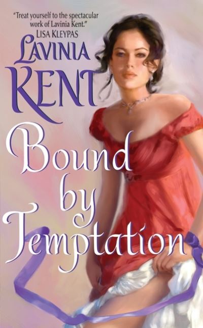 Cover for Lavinia Kent · Bound By Temptation (Paperback Book) (2010)