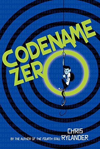 Cover for Chris Rylander · Codename Zero (The Codename Conspiracy) (Paperback Book) [Reprint edition] (2015)