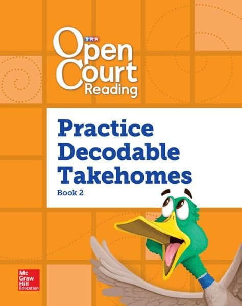 Cover for McGraw-Hill · Open Court Reading, Practice PreDecodable and Decodable 4-Color Takehome 2, Grade 1 (Bog) (2014)