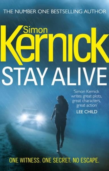 Cover for Simon Kernick · Stay Alive: (Scope: book 2): a gripping race-against-time thriller by bestselling author Simon Kernick (Pocketbok) (2014)