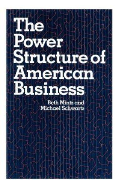 Cover for Beth A. Mintz · The Power Structure of American Business - Emersion: Emergent Village resources for communities of faith (Paperback Book) [New edition] (1987)