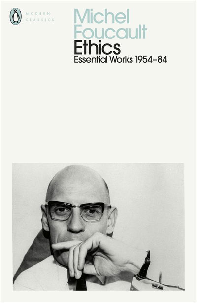 Cover for Michel Foucault · Ethics: Subjectivity and Truth: Essential Works of Michel Foucault 1954-1984 - Penguin Modern Classics (Pocketbok) (2020)