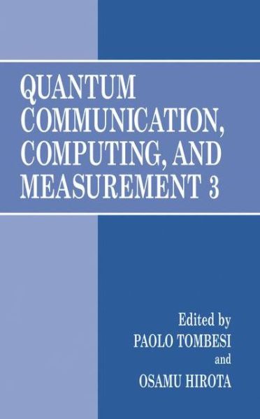Cover for Paolo Tombesi · Quantum Communication, Computing, and Measurement 3 (Hardcover Book) [2001 edition] (2001)